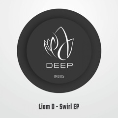 IMD115 - Liam D - Swirl EP