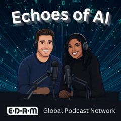 Echoes of AI: Episode 28 |  AI Can Improve Great Lawyers - But It Can't Replace Them