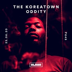 XLR8R Podcast 649 - The Koreatown Oddity
