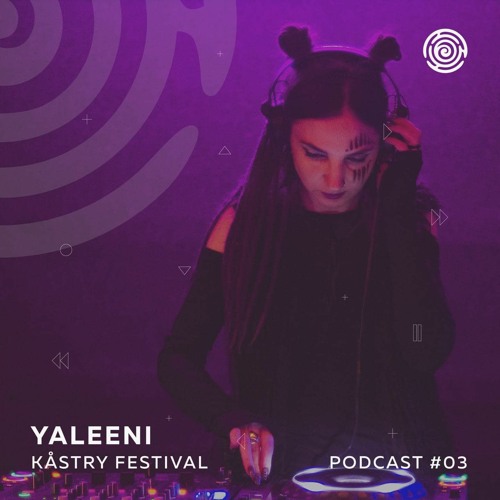 Kåstry Festival Podcast #3 - Yaleeni