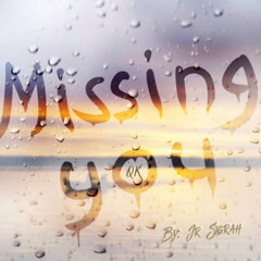 Missing You