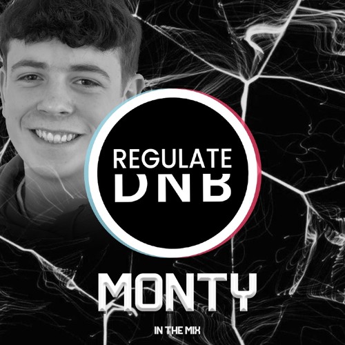 Regulate DNB: Monty March Mix