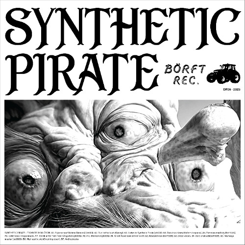 SYNTHETIC PIRATE - Tro Inte Dina Öron (dp26)