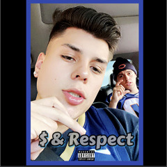 $ & Respect (Feat. Michael Lewis)