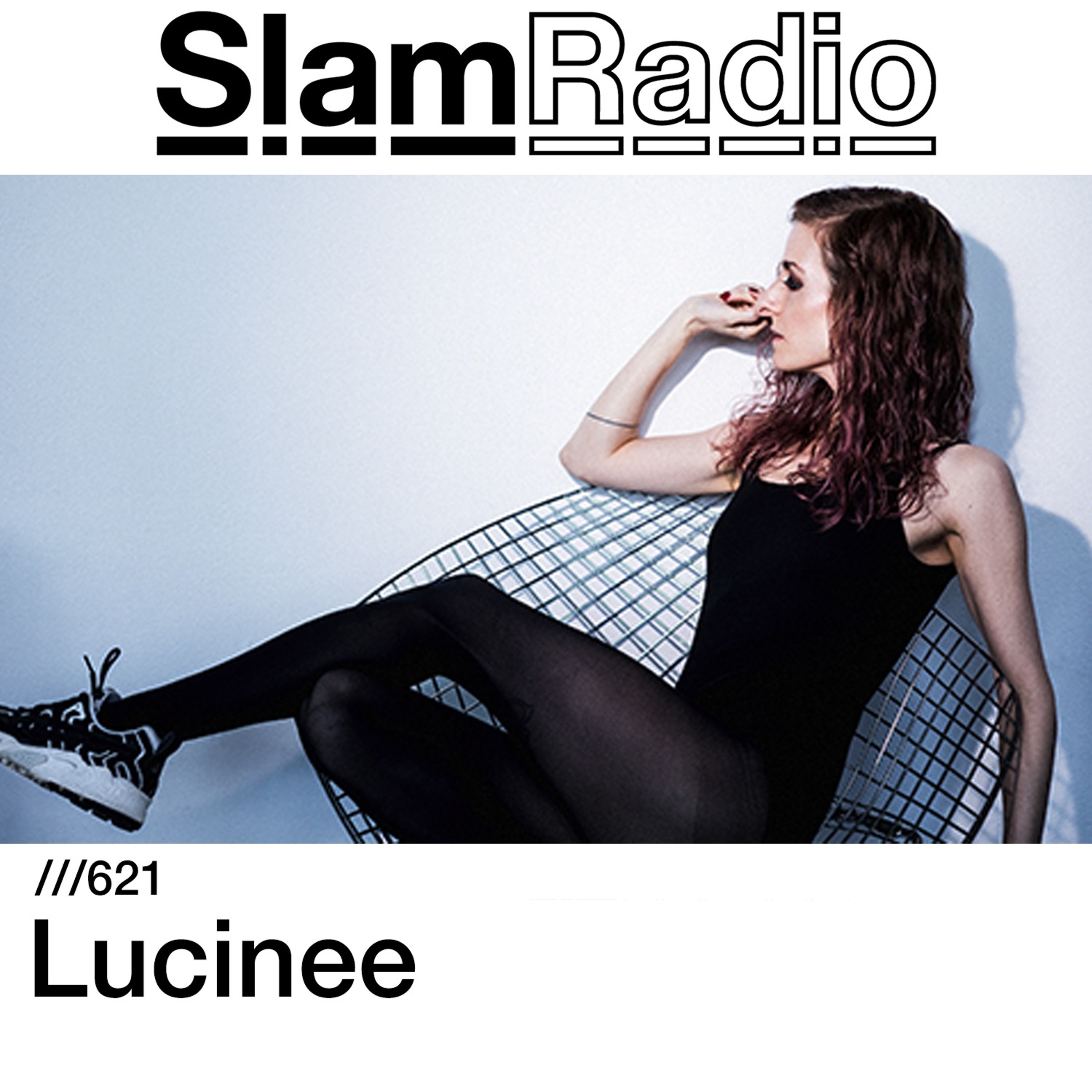 #SlamRadio - 621 - Lucinee