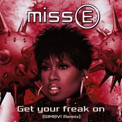 Missy Elliott - Get Your Freak On (SIMBV! Remix)