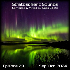 Stratospheric Sounds, Episode 29
