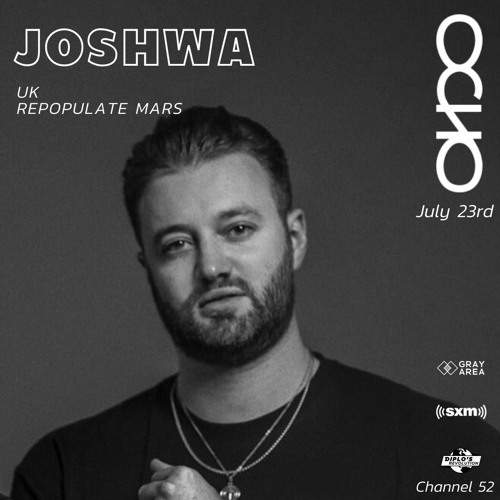 Joshwa - Exclusive Mix for OCHO by Gray Area [7/22]