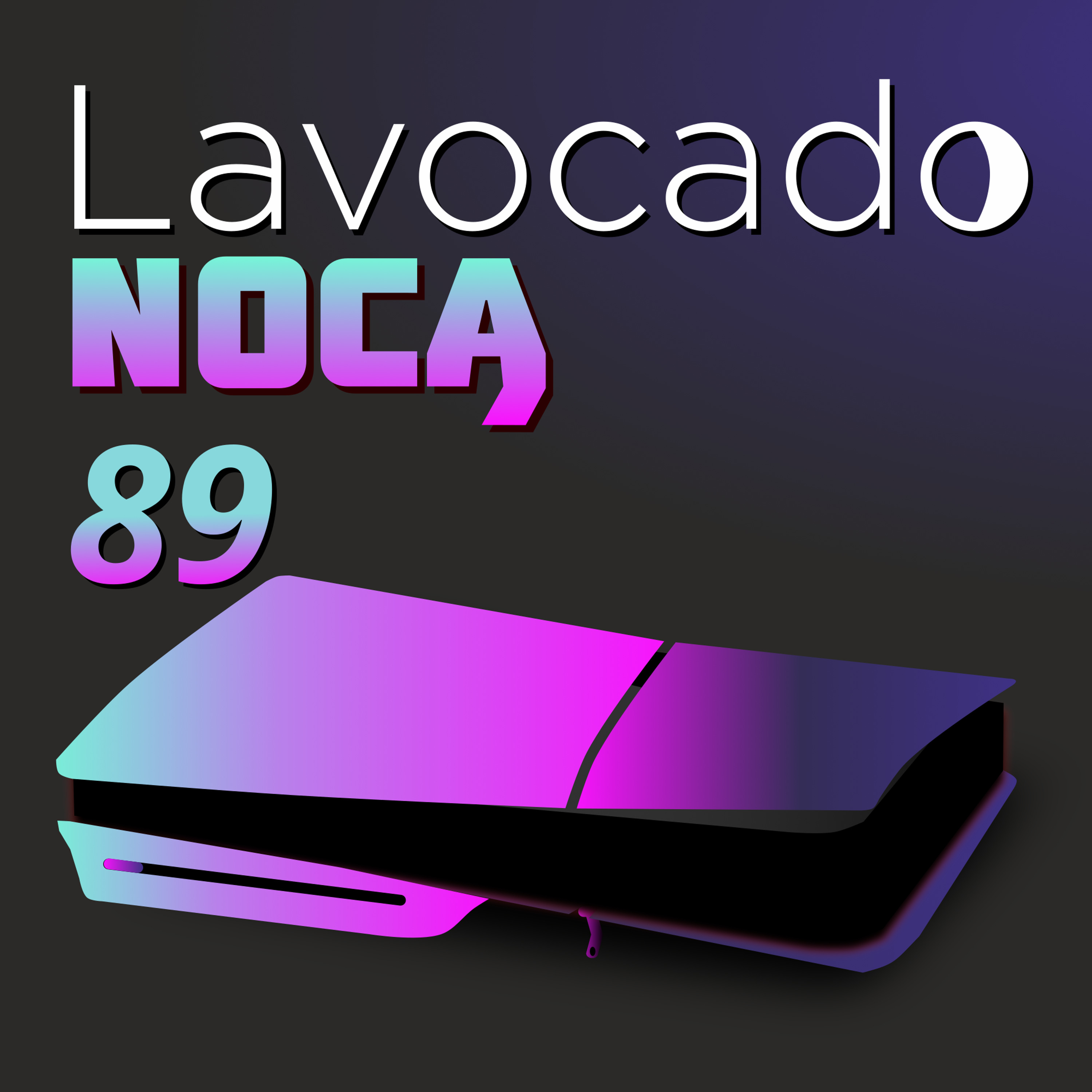 Lavocado Nocą Podcast - Gry & gaming: trendy, nisze i legendy