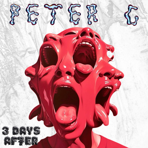 Peter C @ 3 DAYS AFTER episode 004