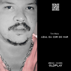 Azul Da Cor do Mar [Remix] Oldplay