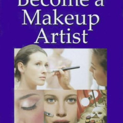 DOWNLOAD PDF 💖 Fabjob Guide to Become a Makeup Artist (With CD-ROM) by  Jennifer Jam