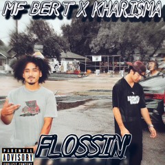 Flossin' (feat. KhaRi$Ma) prod.playaskit