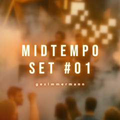 Midtempo Set #1 - 17.04.2025