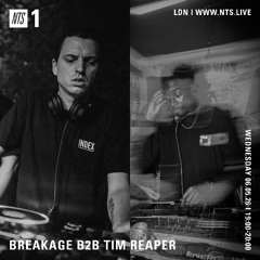 Breakage b2b Tim Reaper On NTS Radio - 6th May 2026