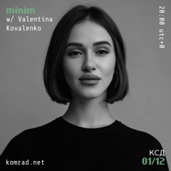 minim 003 w/ Valentina Kovalenko
