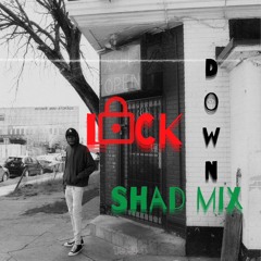 Lockdown (Shad Mix)