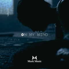 Sørkät - On My Mind