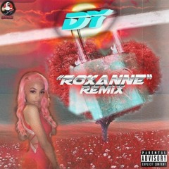 Roxanne (Remix)