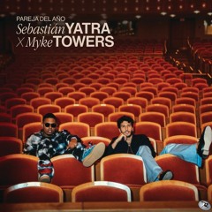 Pareja Del Año - Sebastián Yatra Ft. Myke Towers [D-RIKE 3 Versiones] Acapella - Coro - Edit