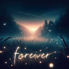 Forever