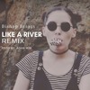 Bishop Briggs - River |(REMIX BY ADAM MIM)