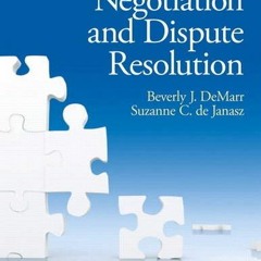 [DOWNLOAD] KINDLE 📋 Negotiation and Dispute Resolution by  Beverly DeMarr &  Suzanne