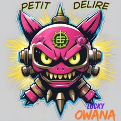 Petit délire