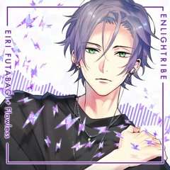双葉城瑛利(CV. 寺島惇太) Flawless