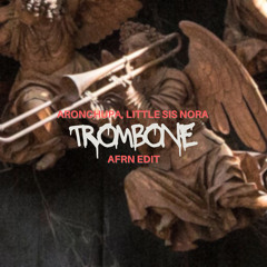 Aron Chupa, Little Sis Nora - Trombone  ( Afrn Edit )