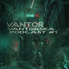 RAiVanE - VANTORSKA EPISODES 01