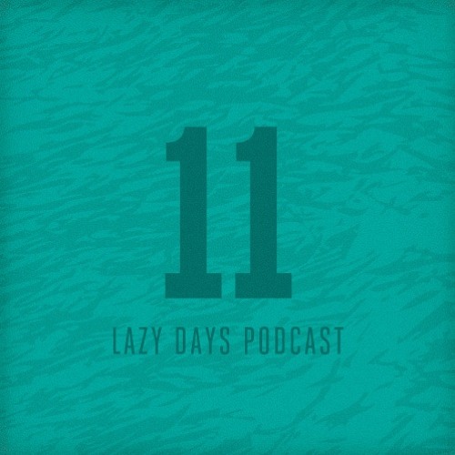 Lazy Days Podcast 11 /// Fred Everything, April 2010