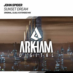 John Spider - Sunset Dream (Club Mix)