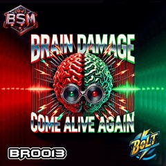 DJ BSM - Brain Damage - Bolt Records (Preview)