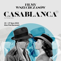Patryja Włodek - prelekcja (audio) do filmu CASABLANCA (1942) | Filmy Wszech Czasów