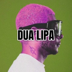 DUA LIPA