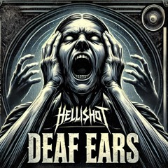 Deaf Ears