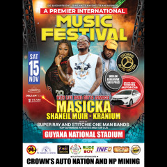 INTERNATION MUSIC FESTIVAL MASICKA, KRANIUM & SHENEIL MUIR NOV 15 STADIUM BY BOBBY KUSH & JEROME