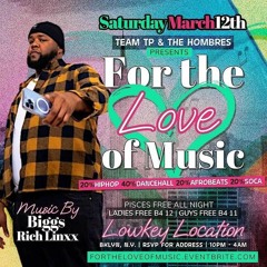 Dj Biggs/Richlinxx Sound/Sk Movements Live At "For The Love Of Music" March 2022