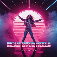 Head Over Heels (Radio Edit)