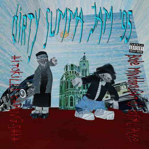 BODE X HITOKILLI CHIANG-SHIH - DIRTY SUMMA JAM '95 (PROD. MINDDROUGHT X DJ CRYSTAL PALACE)