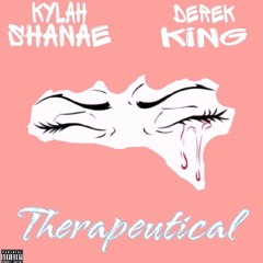 Theraputical KylahShanae (feat. Derek King)