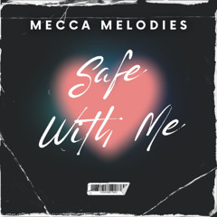 Safe With Me