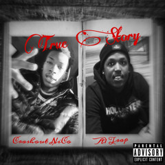 True Story (feat. A1 Trap)