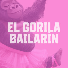 El Gorila Bailarín - SynthPop