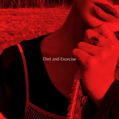 Diet & Exorcise