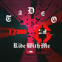 Ride With Me