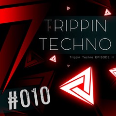 #010 - Trippin Techno 2 - David Guetta, ARTBAT, Anyma, InfeXus, Monolink, Goom Gum & Others