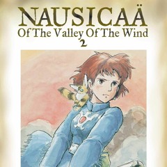 Nausicaa Of The Valley Of The Wind - Joe Hisaishi