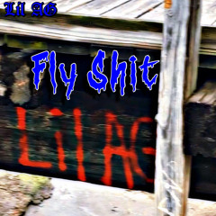 Fly Sh*t (Prod. Rama Low)